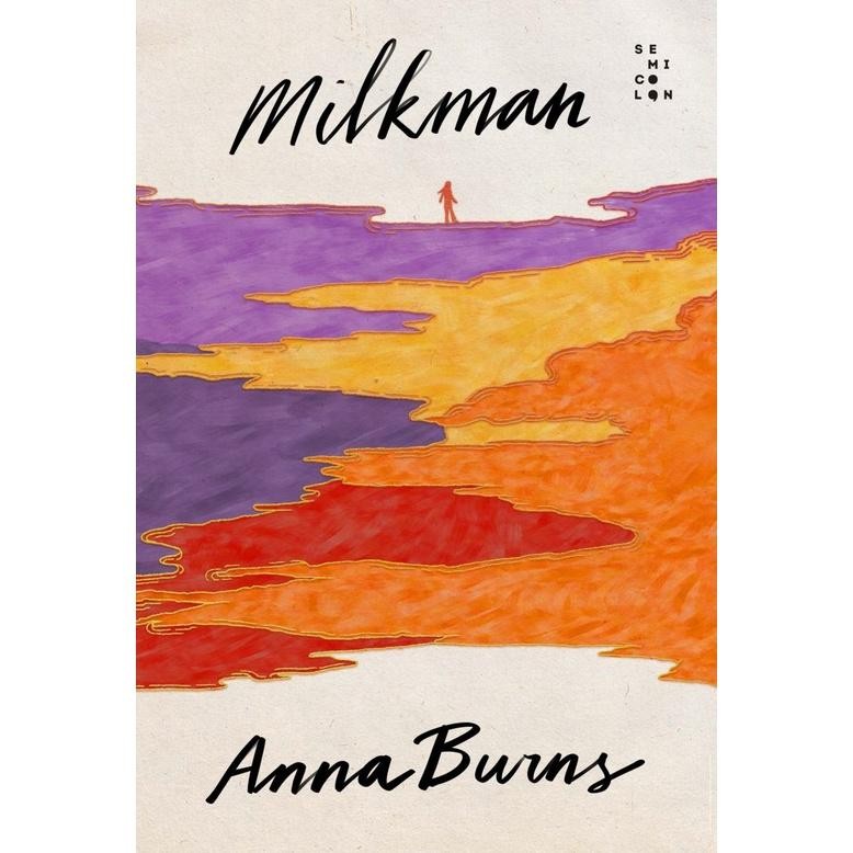 NOVEL MILKMAN - ANNA BURNS