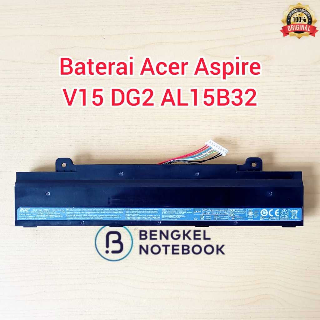 Baterai Acer Aspire V15 DG2 V5-591G V5-591 31CR17 N15Q12 T5000-73CF T5000-50HZ AL15B32