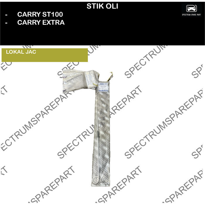 COLOKAN OLI - STIK OLI MESIN CARRY ST100 - CARRY EXTRA 47CM