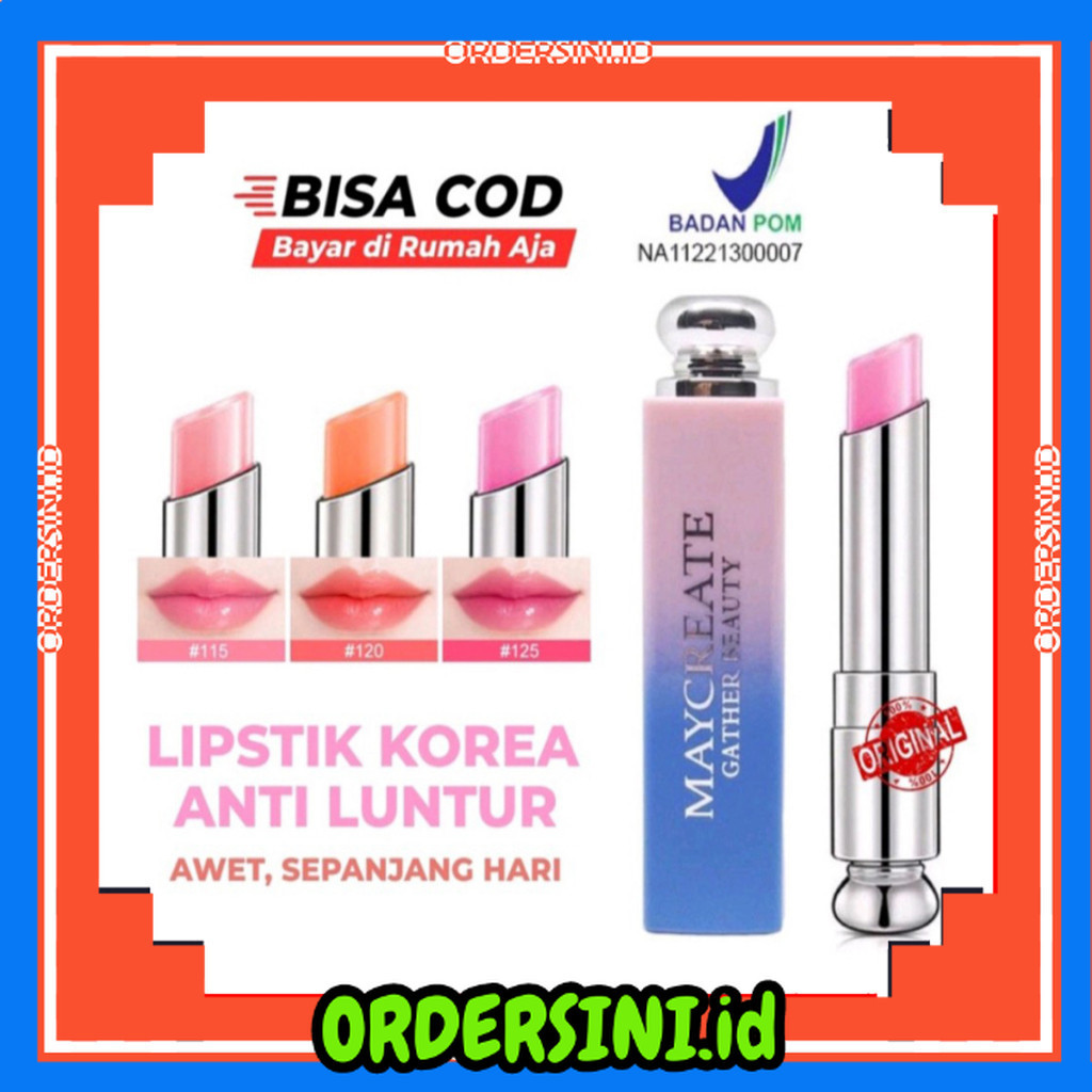 ODS BPOM Maycreate Lipstik Korea Mouisturizing Lipstick Pelembab Bibir Tahan Air Dan Tahan Lama