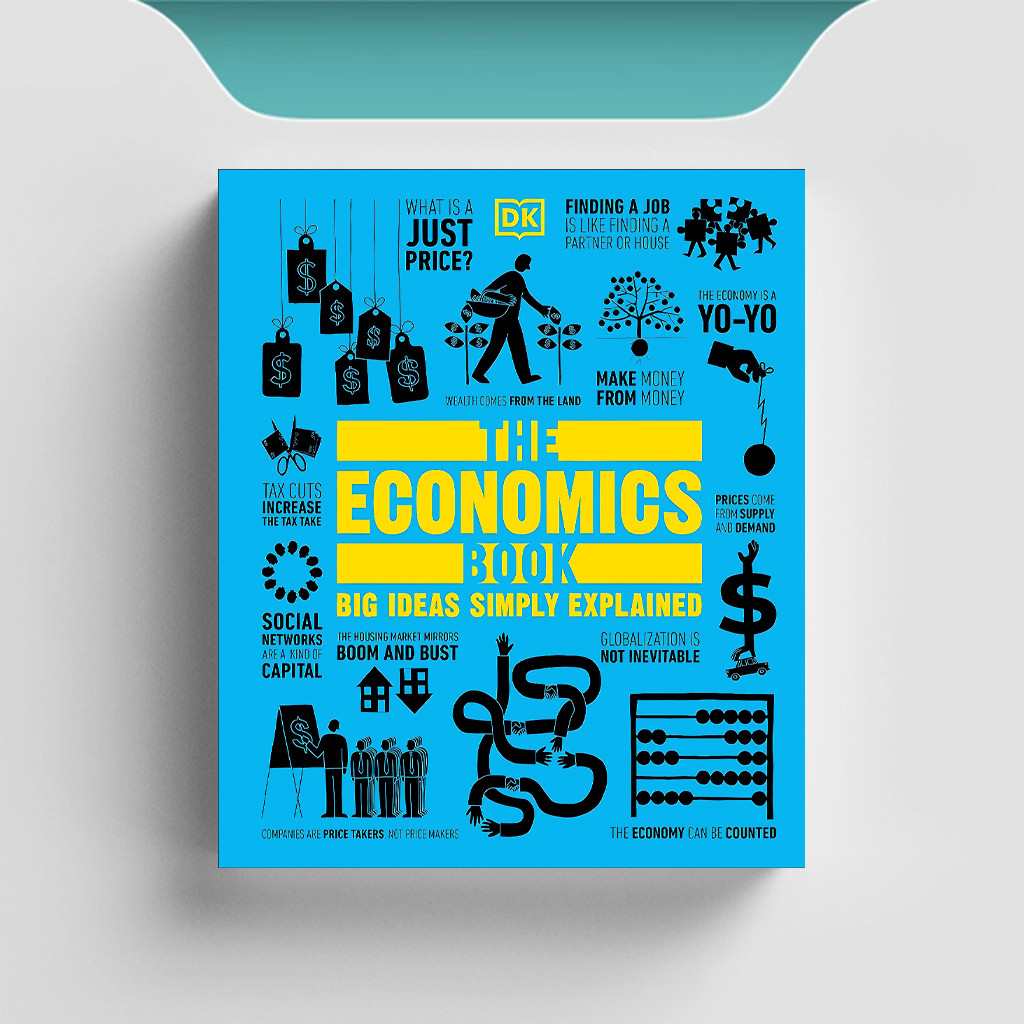 

[ENG1027] The Economics Book - Big Ideas Simply Explained - DK