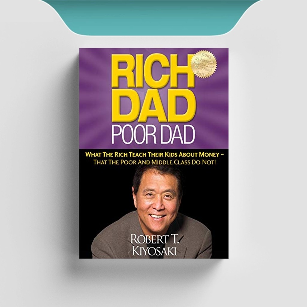 

[ENG591] Rich Dad Poor Dad: What The Rich Teach Their Kids About Money - Robert Kiyosaki