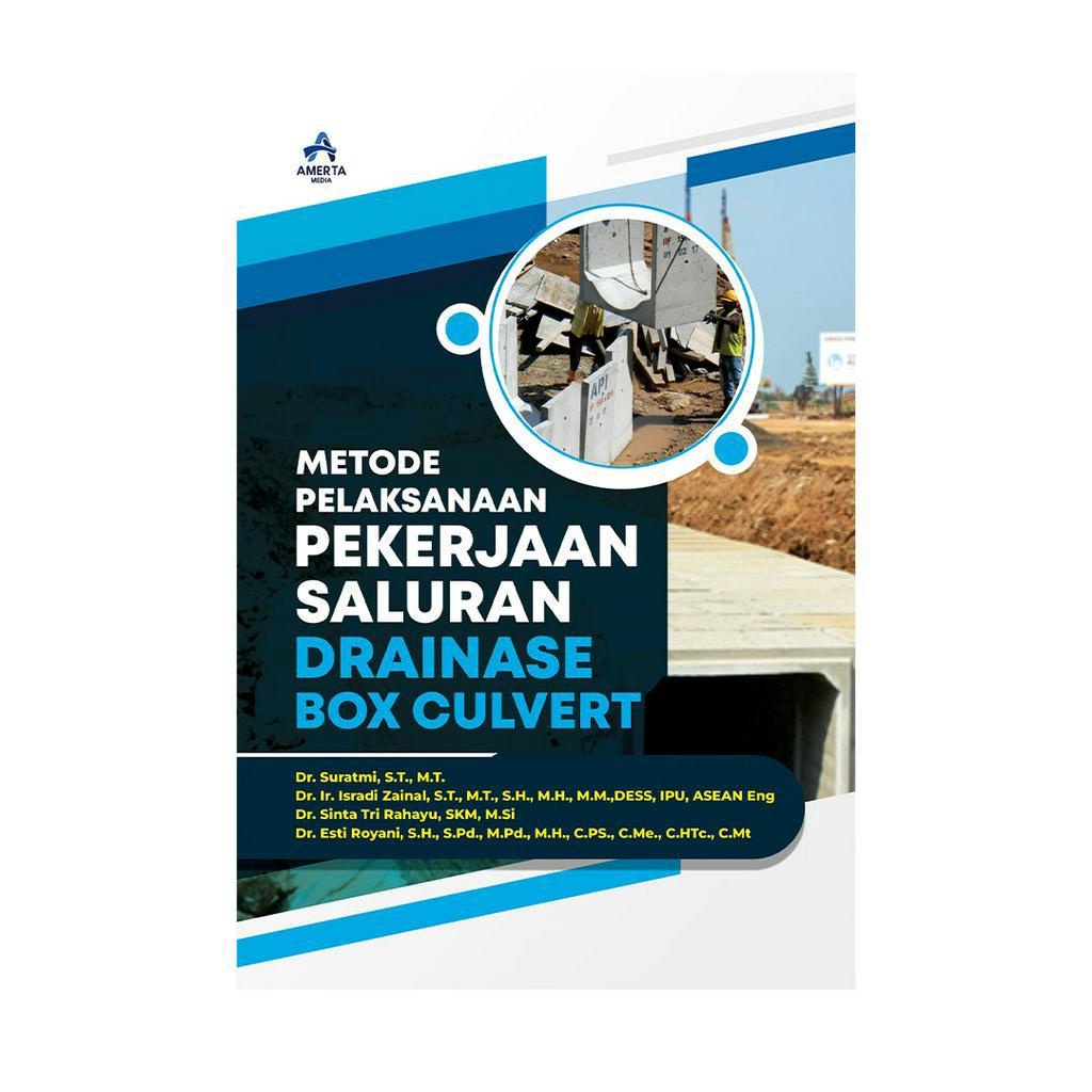 Metode Pelaksanaan Pekerjaan Saluran Drainase Box Culvert