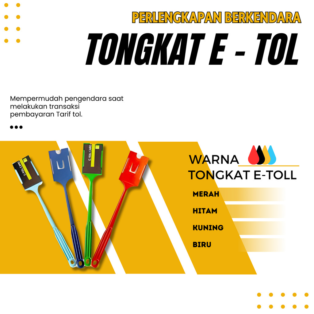 ANTAPANI MOTOR Tongkat E Toll Tongkat GTO Tongtoll Tongkat Tol Tongsis Tol