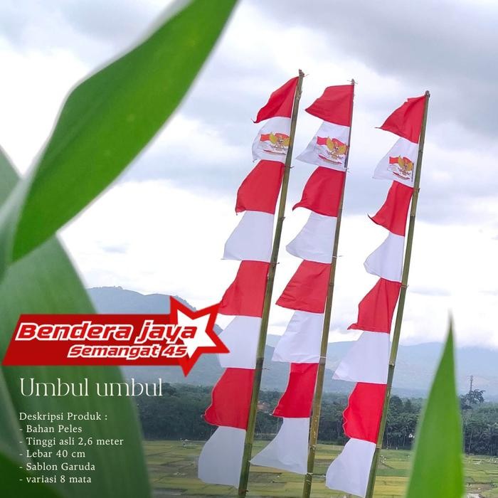 Sale BENDERA UMBUL UMBUL MERAH PUTIH / UMBUL UMBUL WARNA WARNI / UMBUL UMBUL 8 MATA / UMBUL UMBUL PA