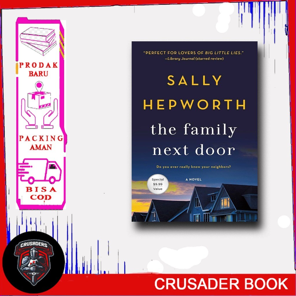 The Family Next Door - Sally Hepworth (English) -CrusaderBook