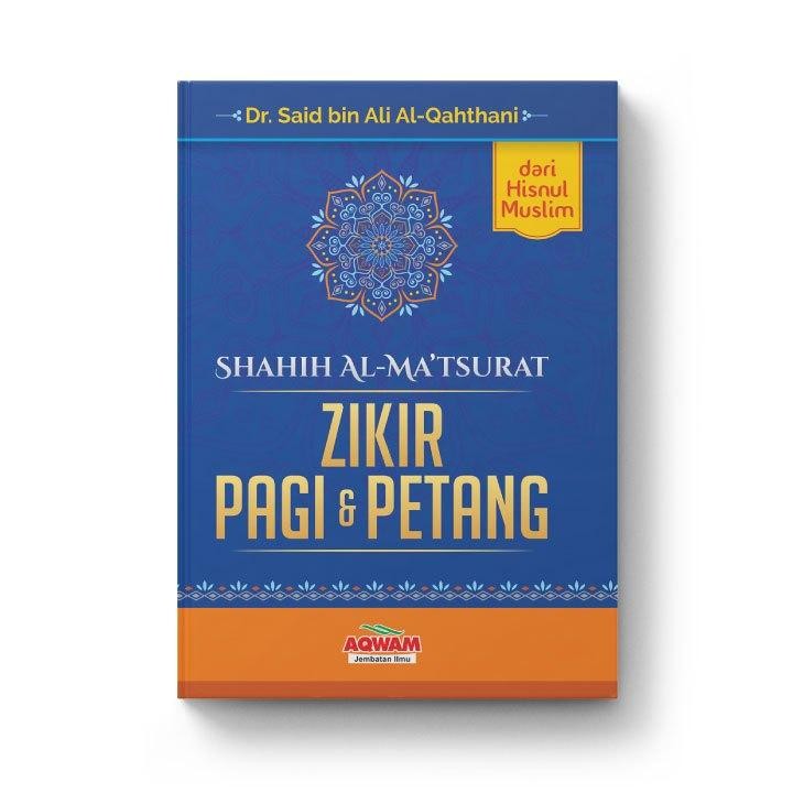 Zikir Pagi dan Petang Buku Saku Zikir Pagi & Petang Al-Ma'tsurat Original Penerbit Aqwam