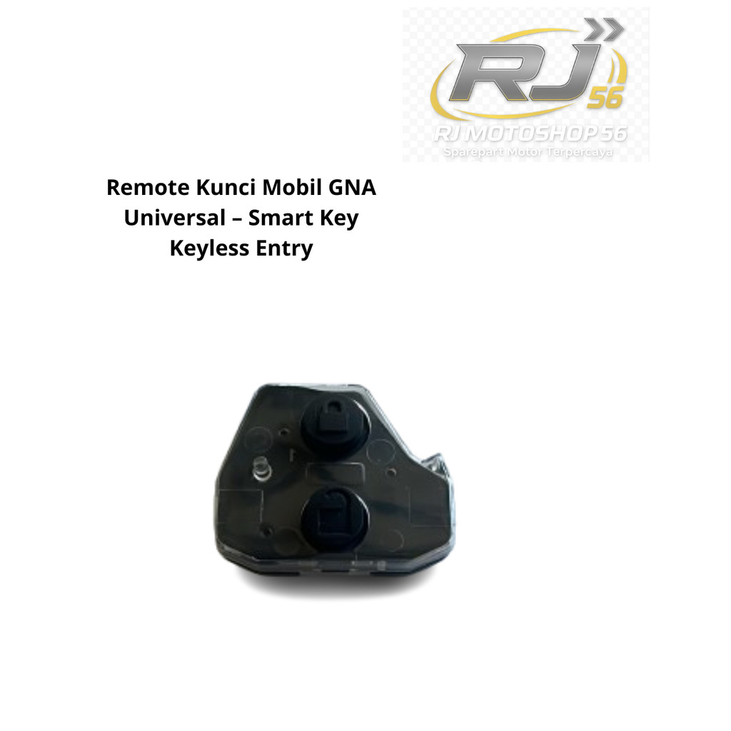 Remote Kunci Mobil GNA Universal – Smart Key Keyless Entry