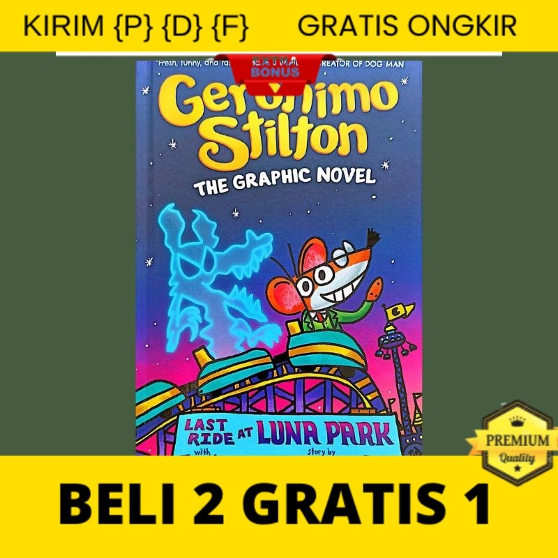 

{P} {D} {F} Geronimo Stilton Last Ride a Luna Park Hardcover I Buku Cerita Anak
