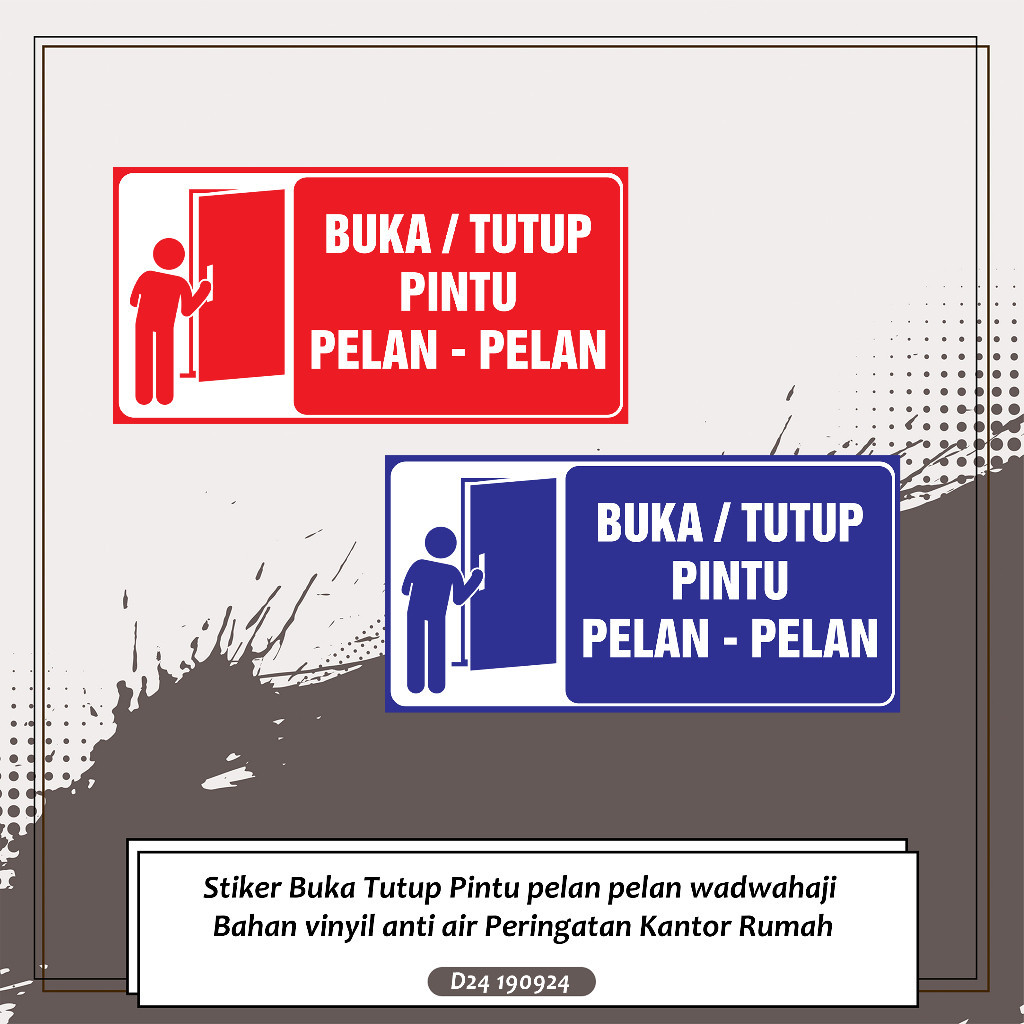 

Stikercker Buka Tutup Pintu pelan pelan wadwahaji Bahan vinyil anti air Peringatan Kantor Rumah