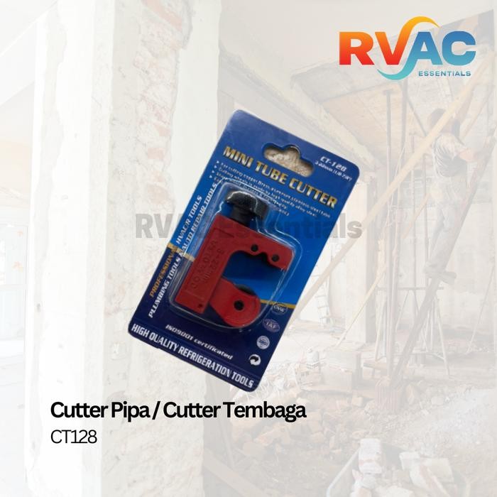 

READY Cutter Pipa | Pemotong Pipa AC | Tube Cutter Tembaga CT-128