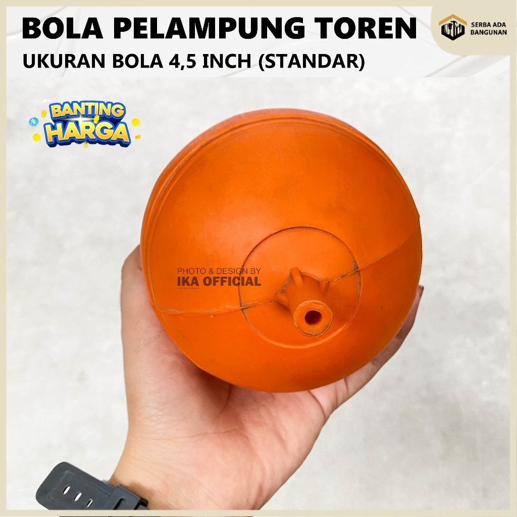 SAB Bola Pelampung Toren Sale / BOLA PELAMPUNG TOREN / BOLA PELAMPUNG BAK AIR