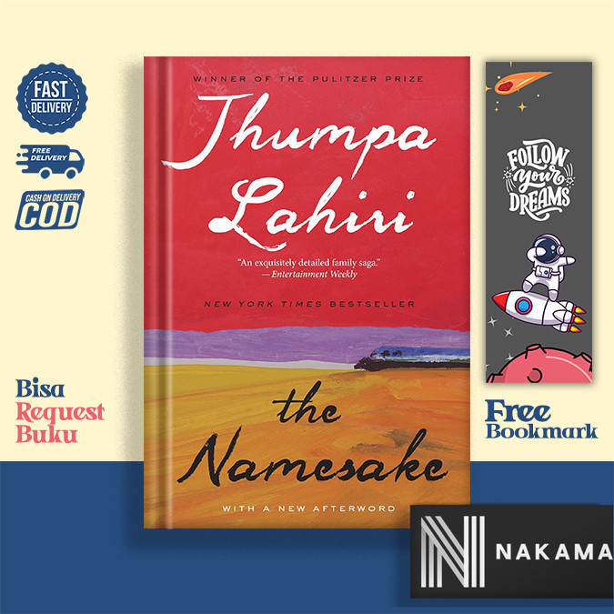 The Namesake : A Novel by Jhumpa Lahiri