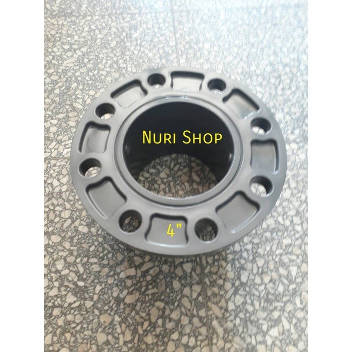 FLANGE 4" / FLANGE 4 INCH / FLANGE PVC 4" / FLANGE PVC 4 INCH
