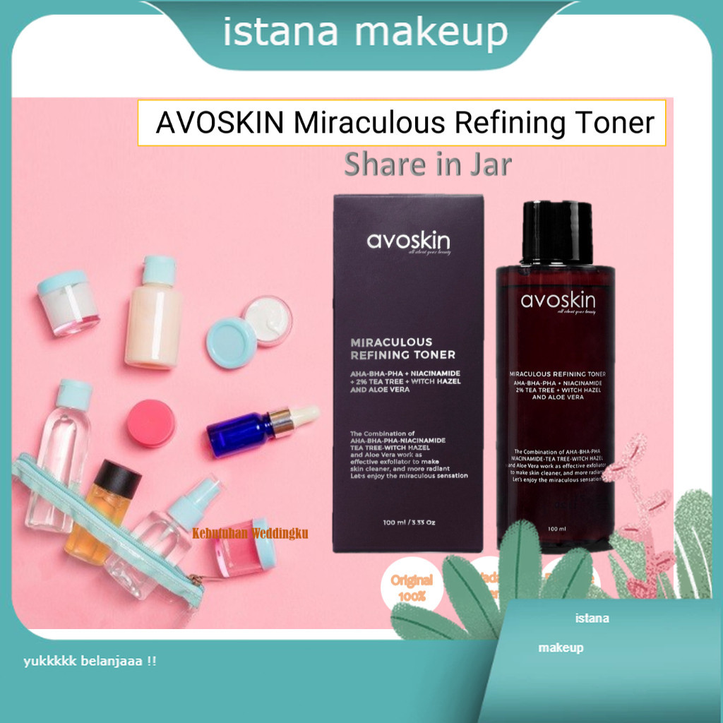 [ Share in Jar ] AVOSKIN Miraculous Refining Toner Share In Jar ||