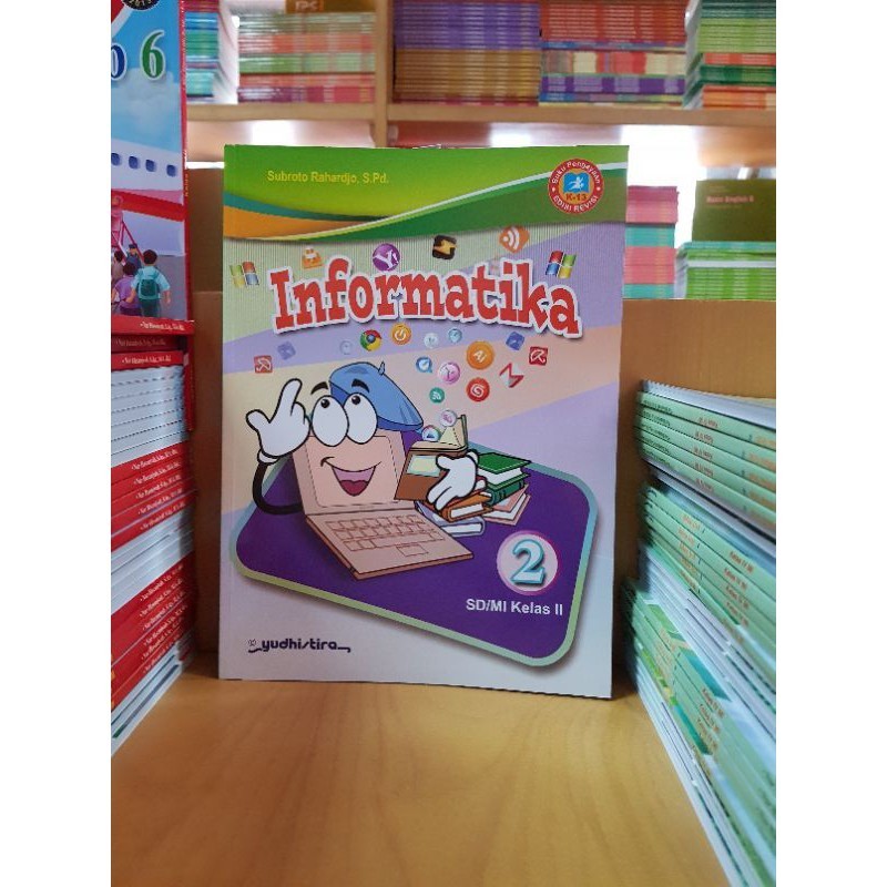 Buku Informatika Kelas 2 Revisi Yudhistira