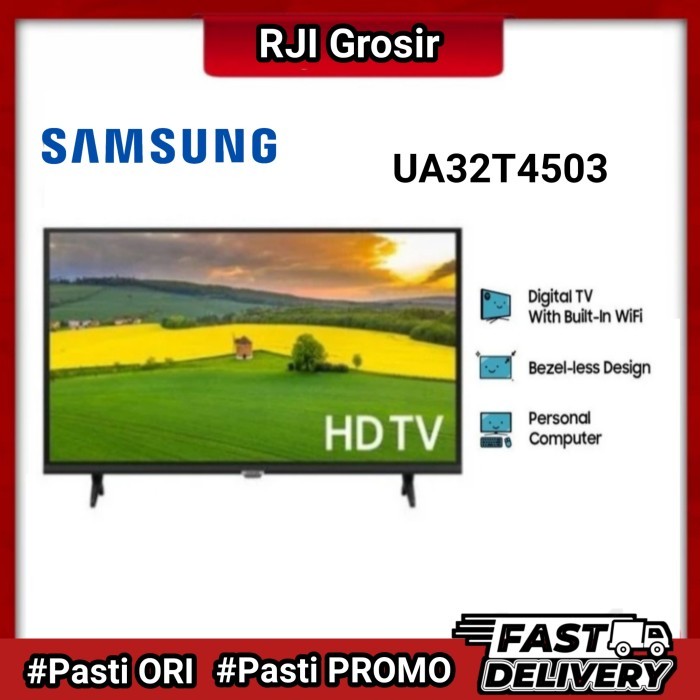 SAMSUNG LED SMART TV 32 INCH 32T4503 / 32T4503AK / UA32T4503AK