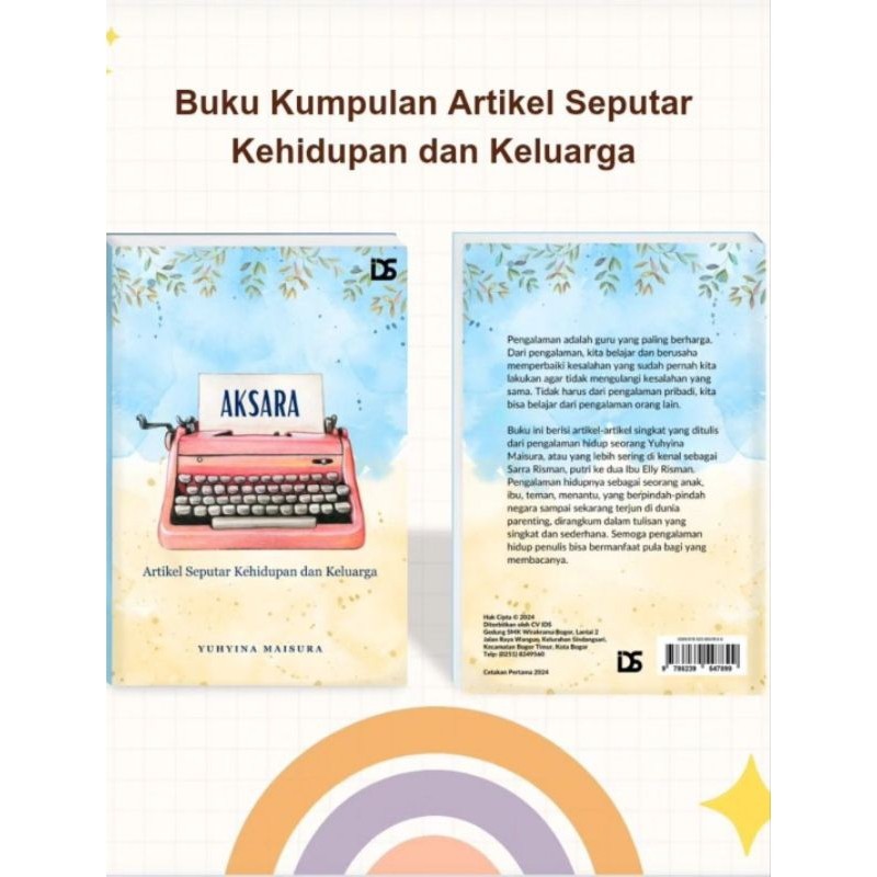 BUKU AKSARA SARRA RISMAN ARTIKEL SEPUTAR KEHIDUPAN DAN KELUARGA