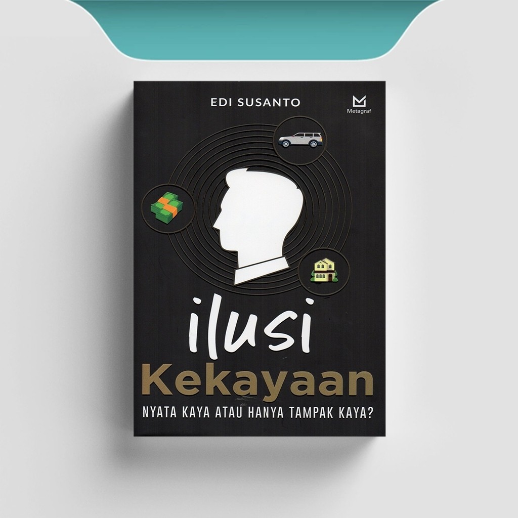 

[ID2474] Ilusi Kekayaan: Nyata Kaya atau Hanya Tampak Kaya