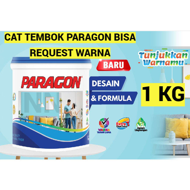 CAT TEMBOK 1KG CAT PARAGON CET PELAPIS DINDING CAT INTERIOR PLAFON BISA REQUEST WARNA TINTING