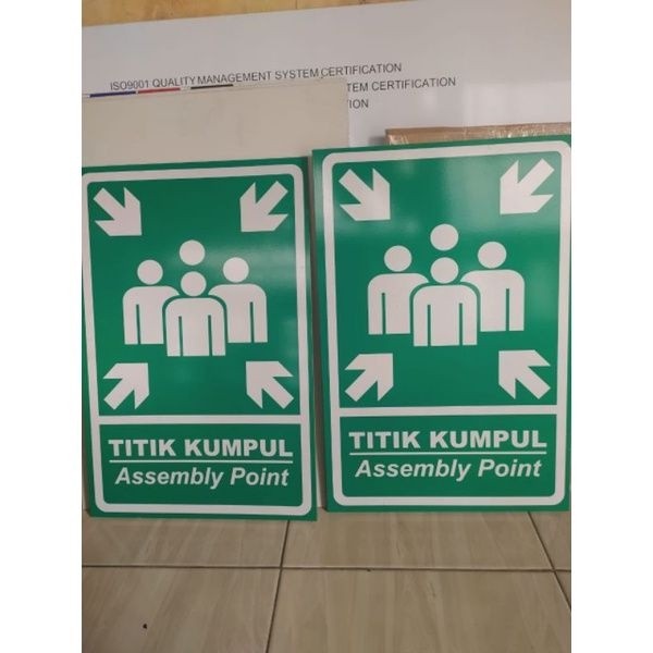 Rambu Titik Kumpul  | Sign Assembly Point. Plat ACP Tebal 3 mm