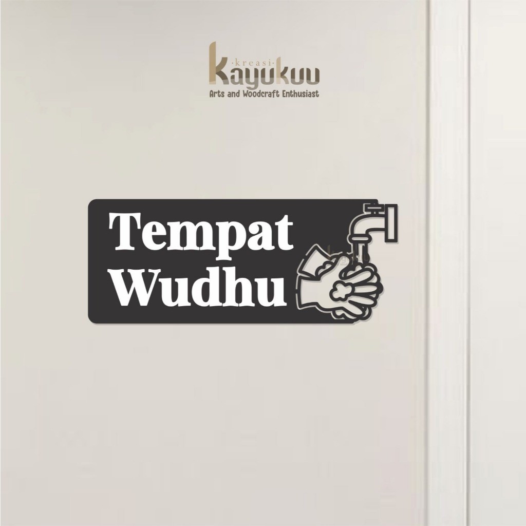 Hiasan Dinding Sign Board TEMPAT WUDHU AKRILIK Acrylic Tulisan Cat Putih/Cat Emas