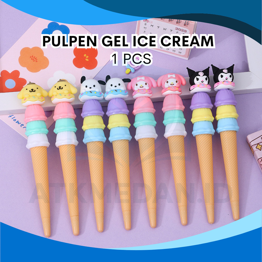 

PULPEN GEL KARAKTER MOTIF SANRIO BENTUK ICE CREAM PER PCS