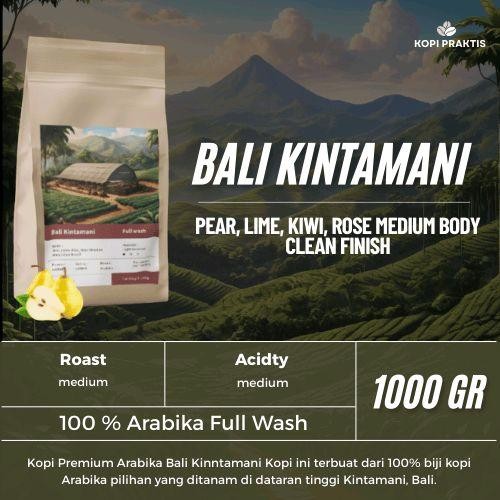

ROASTED BEANS ARABIKA FULL WASH BALI KINTAMANI 1000 GR | 1 KG | BIJI KOPI SANGRAI | Coffee - GILING HALUS