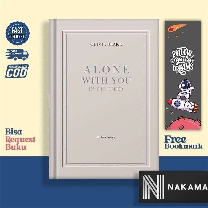 Alone With You in the Ether by Olivie Blake