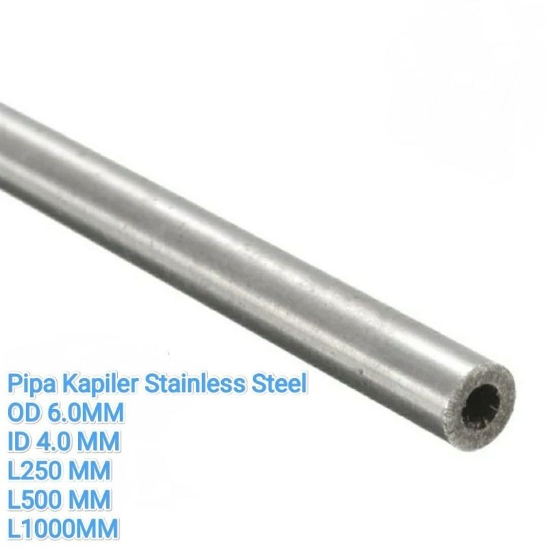 Pipa Kapiler Stainless Steel/Capillary Tube OD 6 mm x ID 4 mm L250 mm
