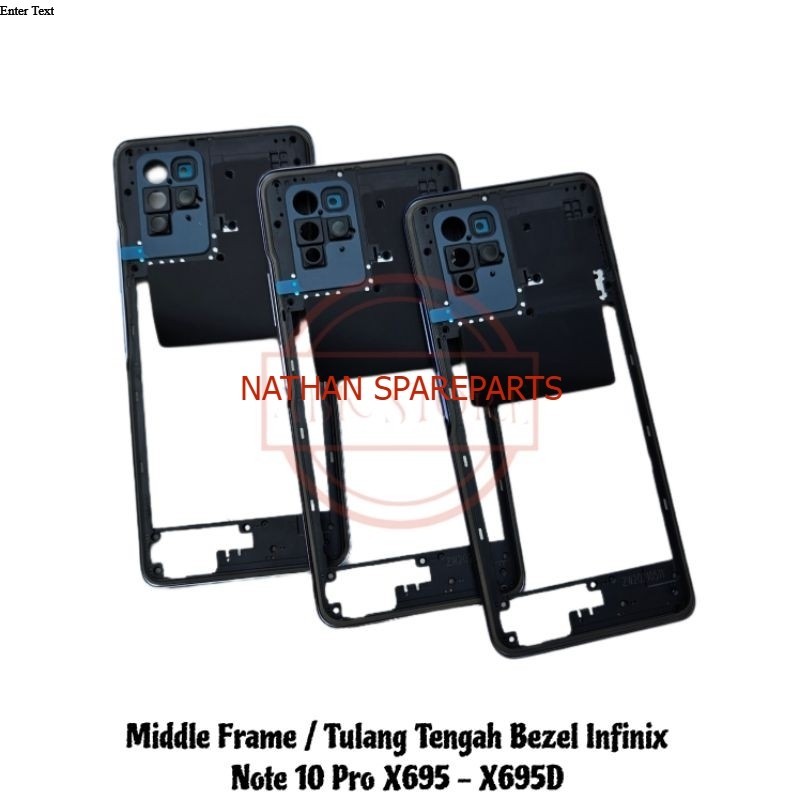 Middle Frame - Tulang Tengah Bezel - Rangka Casing For Infinix Note 10 Pro X695