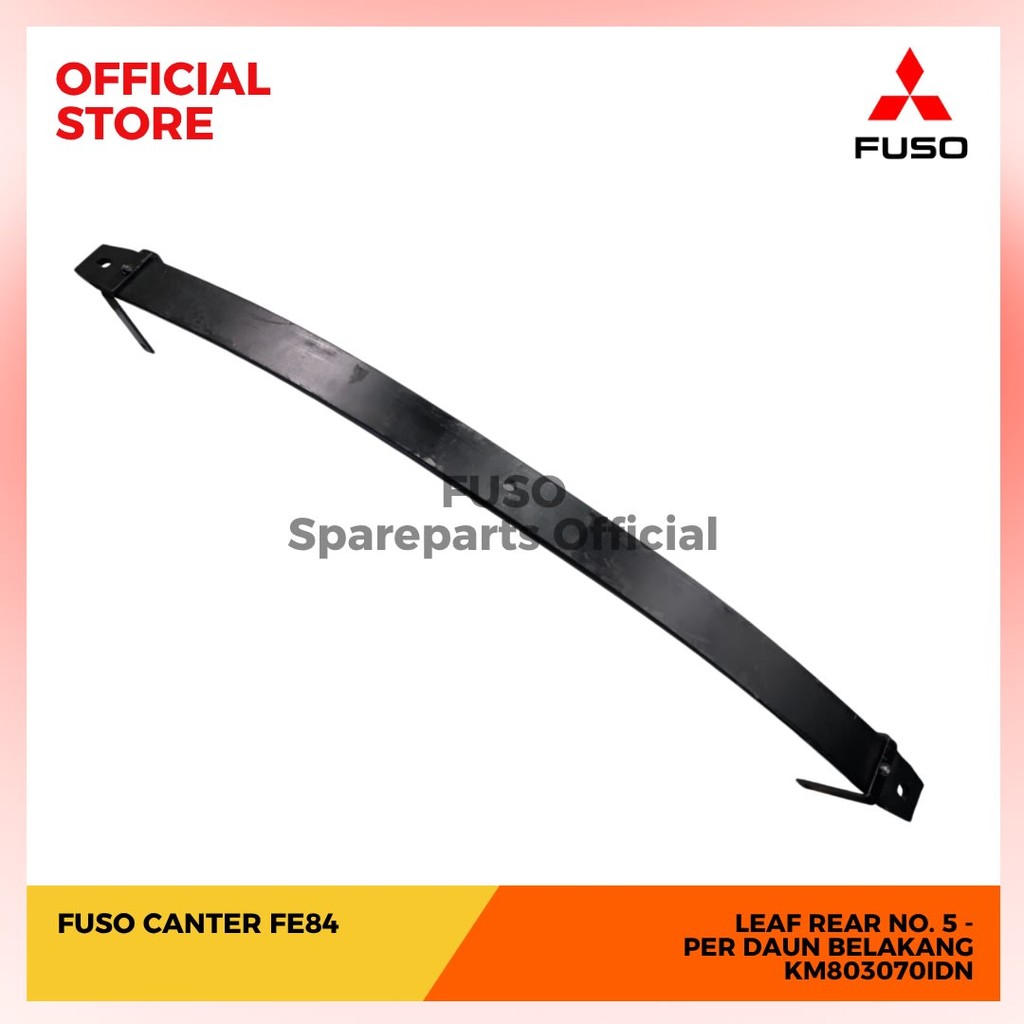 Fuso Leaf Rear No. 5 Per Daun Belakang - Fuso Canter FE84 [KM803070IDN] Mitsubishi Fuso