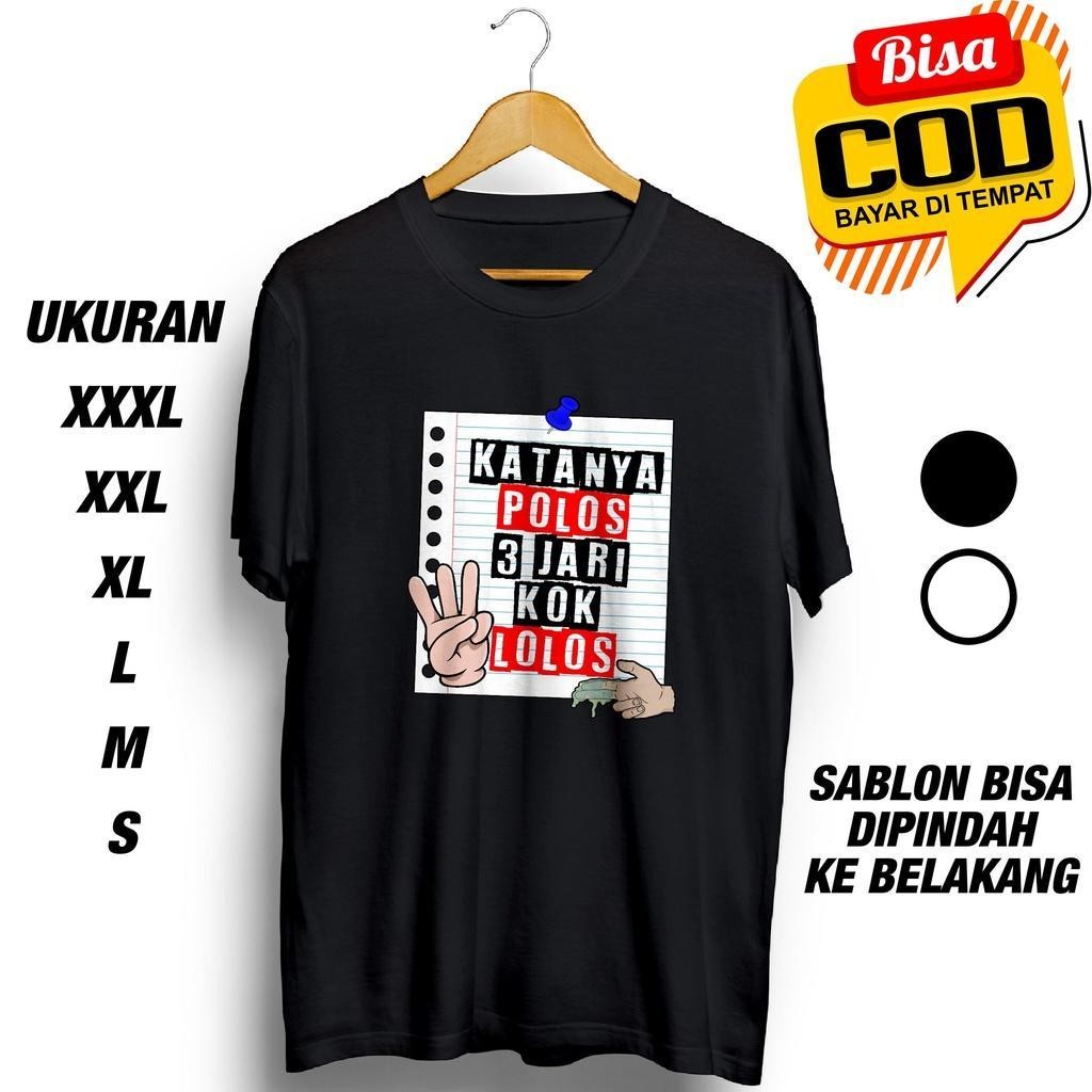 KAOS KATANYA POLOS 3 JARI KOK LOLOS BAJU DISTRO KATUN