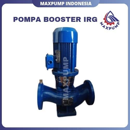 MAXPUMP Pompa Booster IRG100-125A-7.5 4inch 380V 7.5kw 89 Kubik Per Jam 16 Meter Dorong Bergaransi K