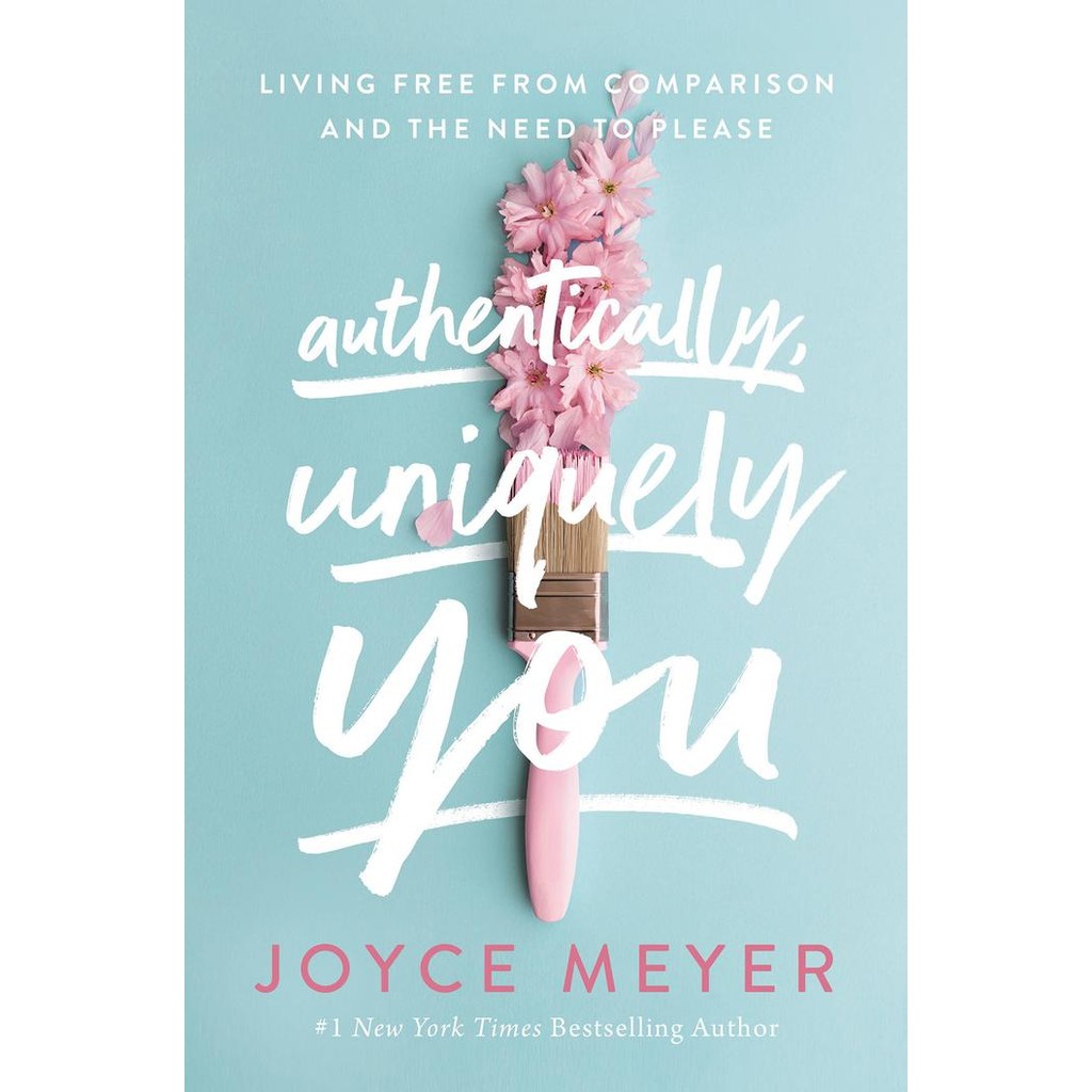 Buku Joyce Meyer - Authentically, Uniquely You