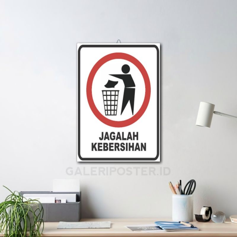 Hiasan Dinding Walldecor Dekorasi Jagalah Kebersihan