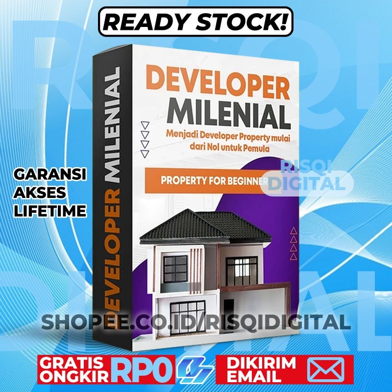 PROMO ECOURSE - DEVELOPER PROPERTI MILENIAL - Marketing Property Dari Pemula Sampai Expert- (bahasa 
