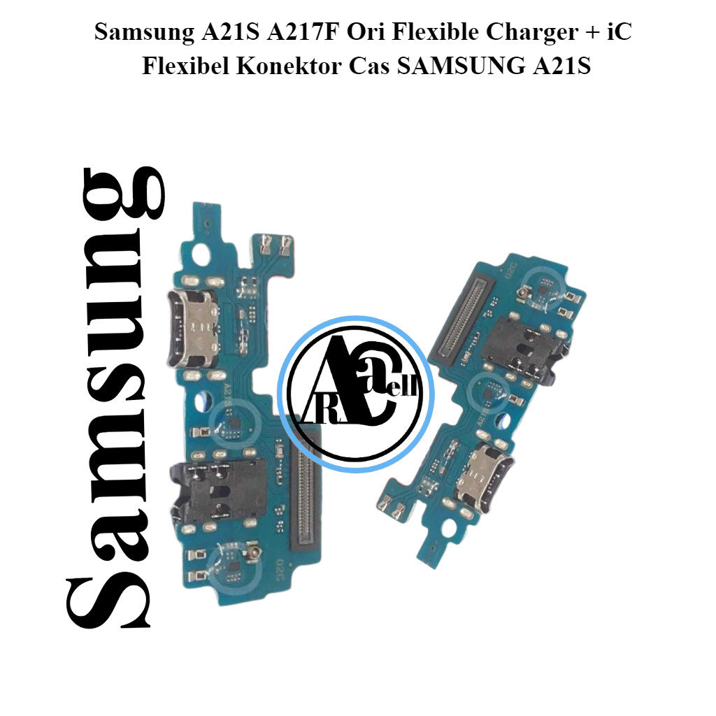 Samsung A21S A217F Ori Flexible Charger + iC Flexibel Konektor Cas SAMSUNG A21S