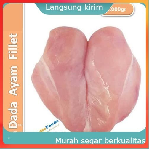 

AYAM FILLET TANPA LEMAK & KULIT | DADA PAHA | 1KG | NUSANTARA MARKET