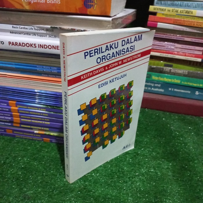 Buku Perilaku Dalam Organisasi  jilid 2 Keith Davis
