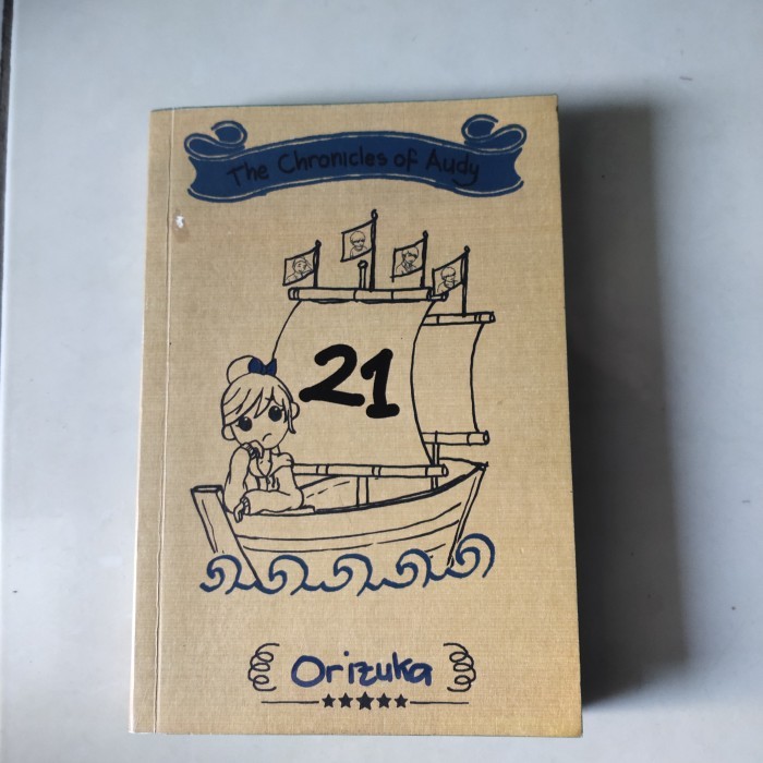 Novel Orizuka 4R 21 Chronicles of Audy Preloved Original - 4R