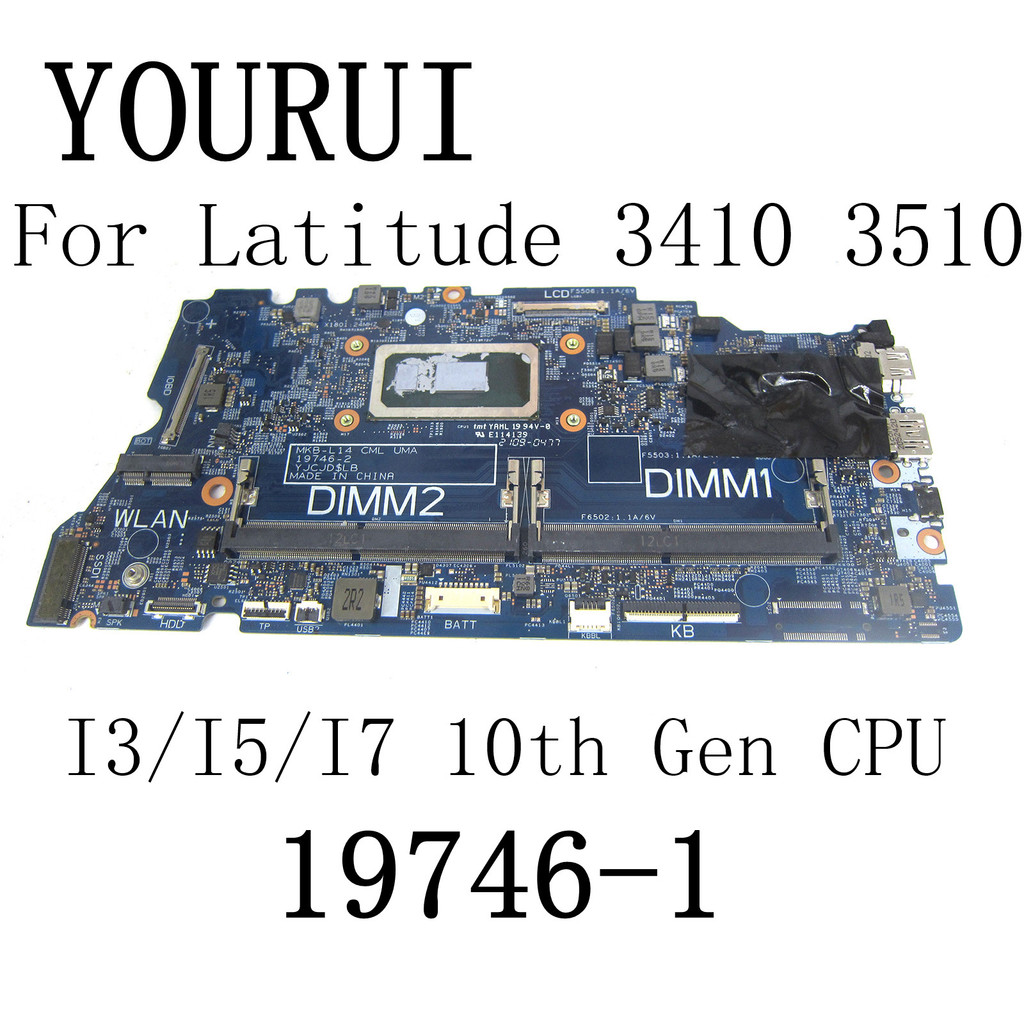 19746-1 For Dell Latitude 3410 3510 Laptop Motherboard with I3-10110U/I5-10310U/I7-10510U CPU  -0J6V