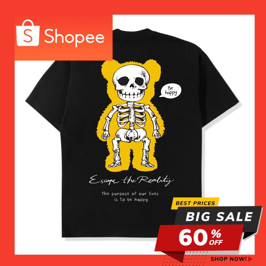 Kaos Distro Pria & Wanita T-shirt Hitam Varian Bear Street Wear Escape The Reality Cotton Combad 24s