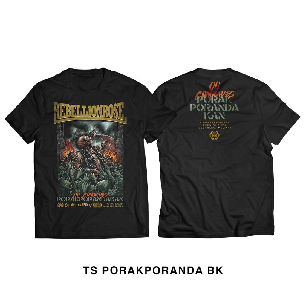 TS PORAKPORANDA BK - Kaos Rebellion Rose Original Oi Comrades, Porak Porandakan