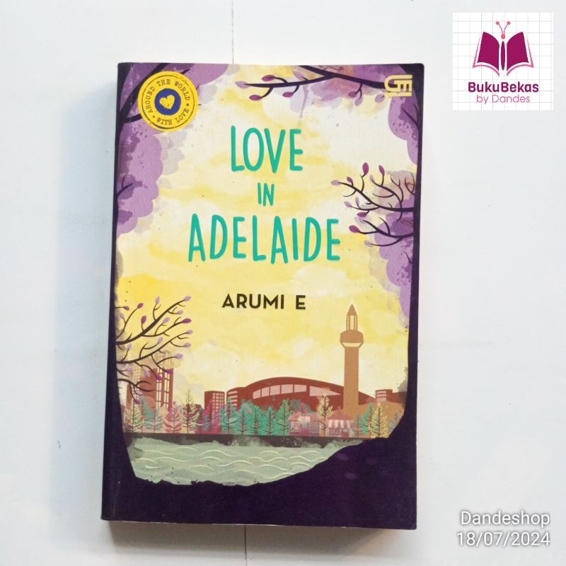 (Bekas) Love in Adelaide - Novel by Arumi E