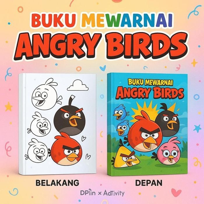 

DpinxAaTivityBuku Gambar Mewarnai [ ANGRY BIRDS ] Anak Karakter Lucu – Edukasi & Hiburan Kreatif | Buku Aktivitas Belajar Menggambar untuk PAUD TK SD - A4