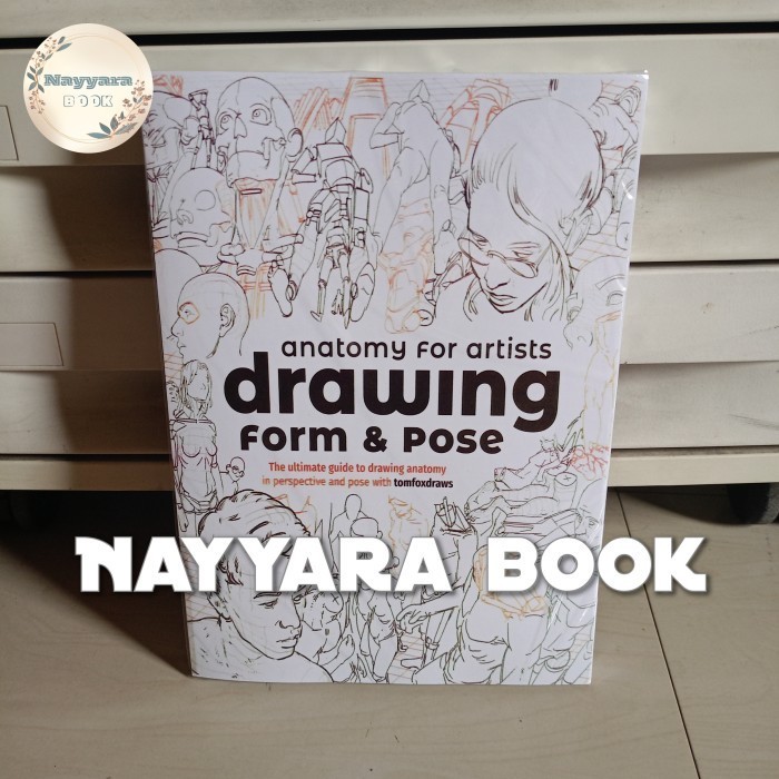 Buku Anatomy for Artists: Drawing Form & Pose