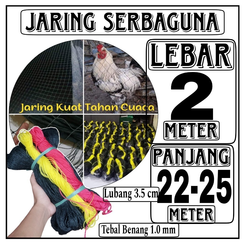 Jaring Pagar Ayam 2 meter x panjang 25 meter jaring  sawah jaring burung