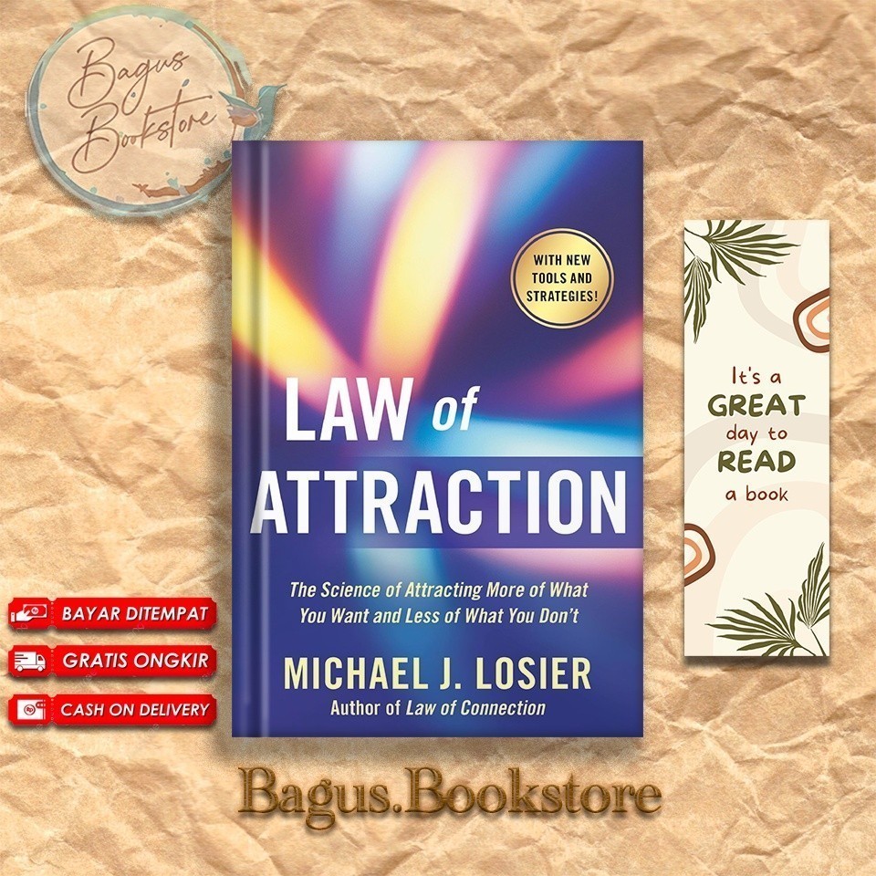 Law of Attraction by Michael J. Losier