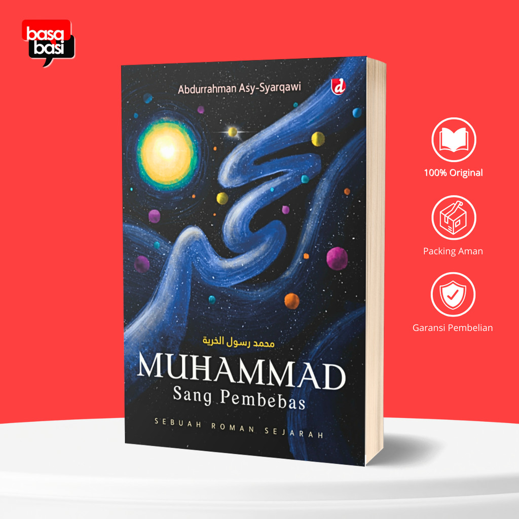 Basabasi - Buku Muhammad Sang Pembebas (Novel) - Abdurrahman Asy-Syarqawi- DIVA Press